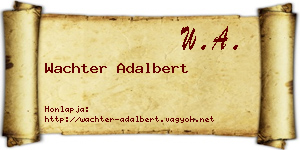 Wachter Adalbert névjegykártya